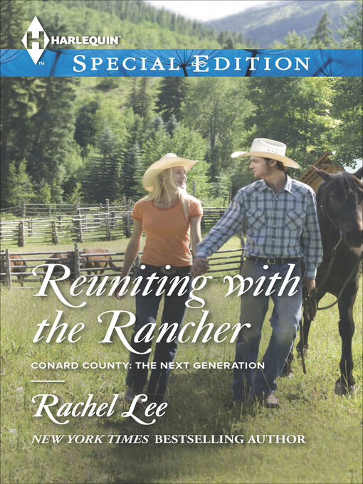 Title details for Reuniting with the Rancher by Rachel Lee - Available